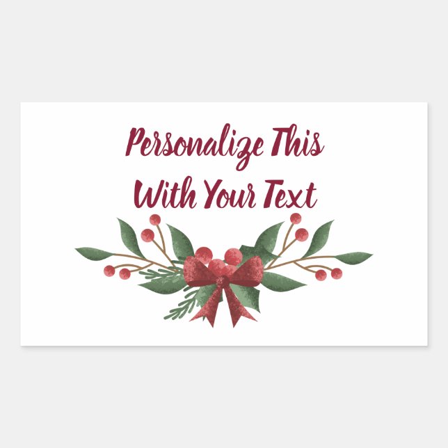 Personalized Text Holly and Berry Christmas Rectangular Sticker (Front)