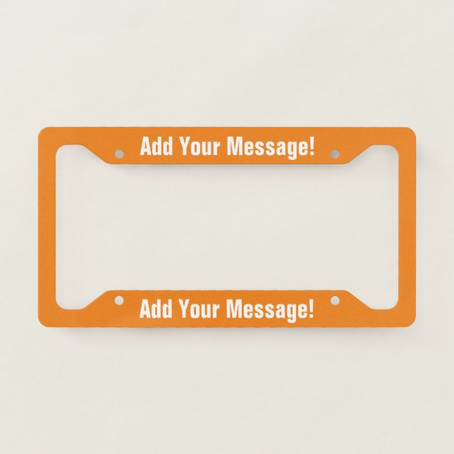 PERSONALIZED TEXT Orange License Plate Frame (Front)