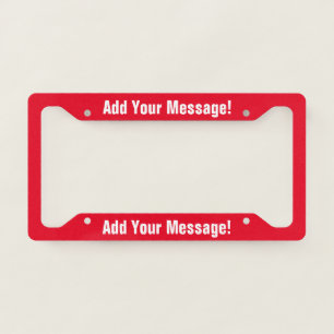 PERSONALIZED TEXT Red License Plate Frame
