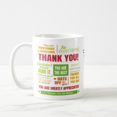Personalized Thank You Appreciation Message Coffee Mug