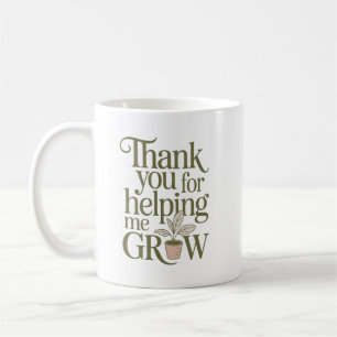 Personalized Thank You For Helping Me Grow Coffee Mug