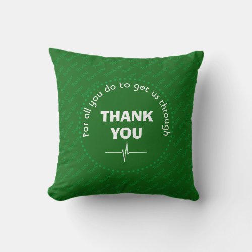 Personalized THANK YOU Health Heroes GREEN Throw Pillow