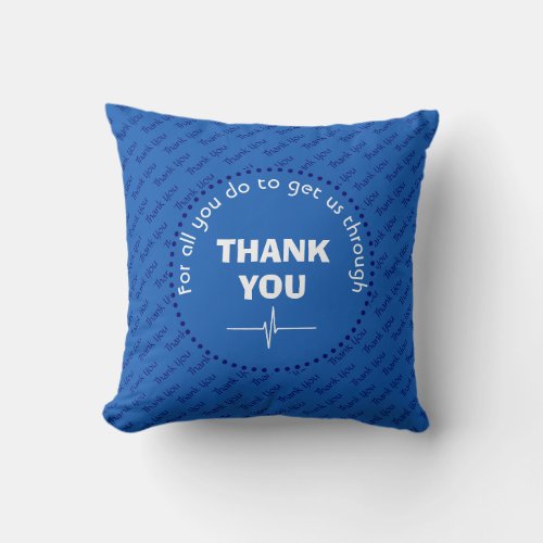 Personalized THANK YOU Health Heroes MID BLUE Throw Pillow