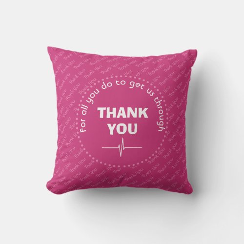 Personalized THANK YOU Health Heroes PINK Throw Pillow
