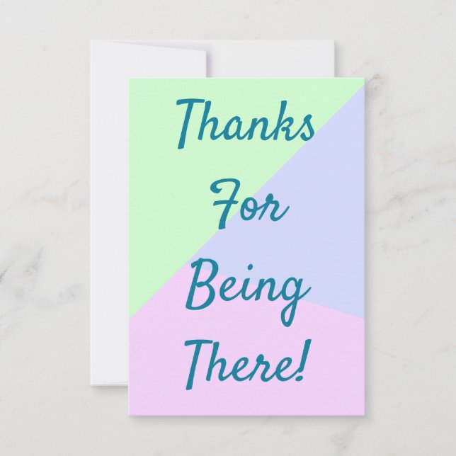Personalized "Thanks For Being There!" Card (Front)