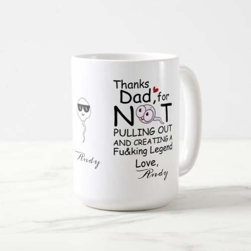 Personalized Thanks for creating a legend from son Coffee Mug