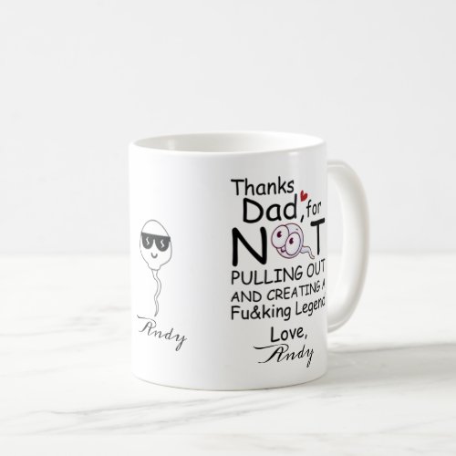 Personalized Thanks for creating a legend from son Coffee Mug