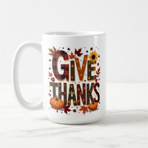 Personalized Thanksgiving - Give Thanks Coffee Mug