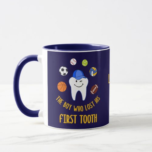 Personalized The Boy Who Lost His First Tooth Gift Mug