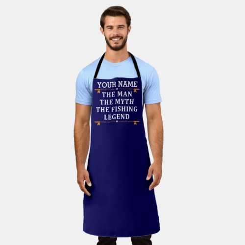 Personalized The Man The Myth The Fishing Legend Apron