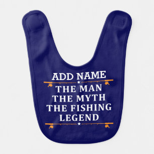 Personalized The Man The Myth The Fishing Legend Baby Bib