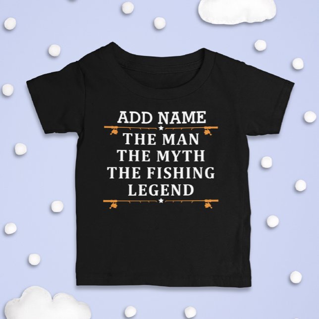 Personalized The Man The Myth The Fishing Legend Baby T-Shirt (Creator Uploaded)