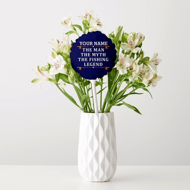 Personalized The Man The Myth The Fishing Legend Balloon (Creator Uploaded)