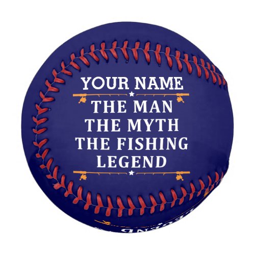 Personalized The Man The Myth The Fishing Legend Baseball