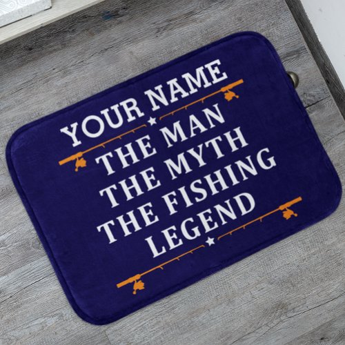 Personalized The Man The Myth The Fishing Legend Bath Mat