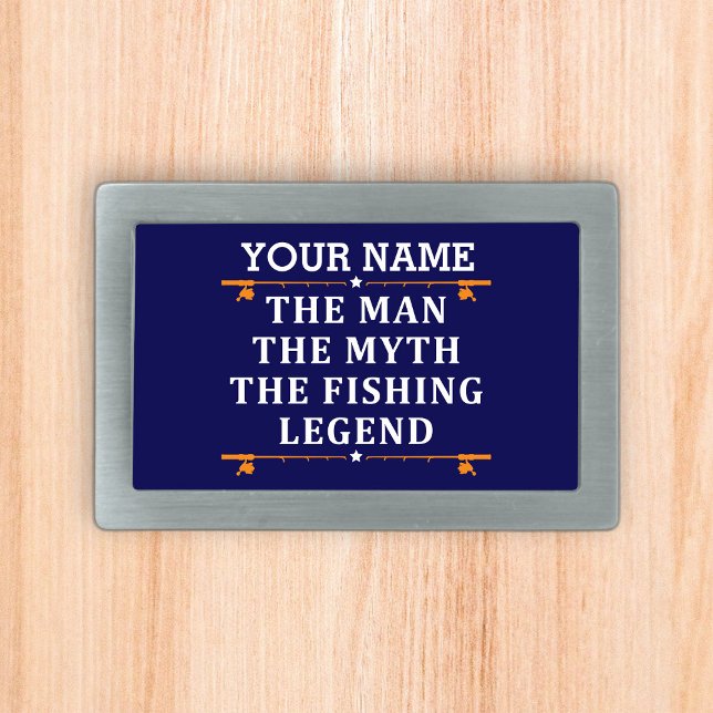 Personalized The Man The Myth The Fishing Legend Belt Buckle (Creator Uploaded)