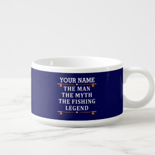 Personalized The Man The Myth The Fishing Legend Bowl