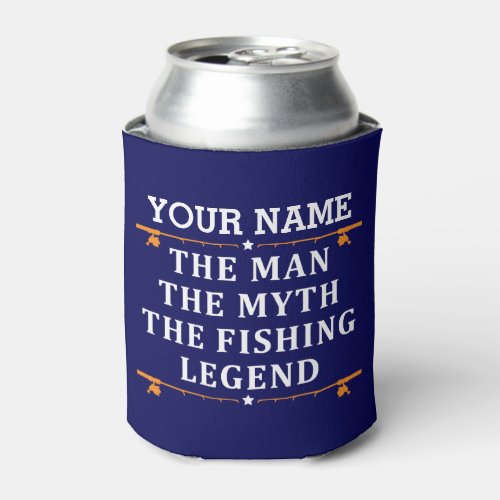 Personalized The Man The Myth The Fishing Legend Can Cooler