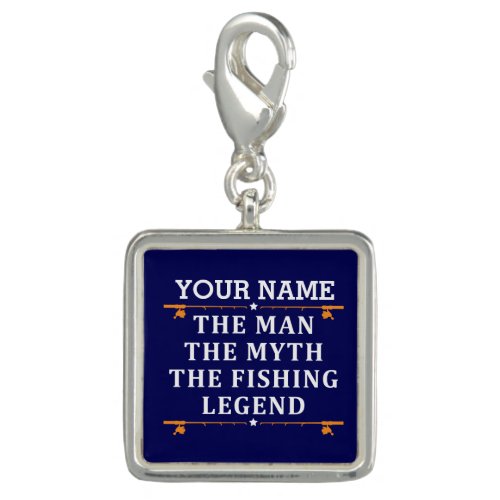 Personalized The Man The Myth The Fishing Legend Charm