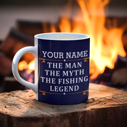 Personalized The Man The Myth The Fishing Legend Coffee Mug