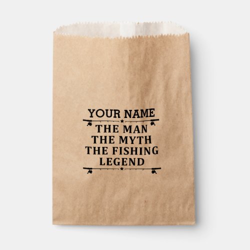 Personalized The Man The Myth The Fishing Legend Favor Bag