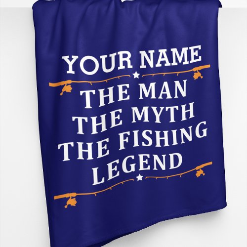 Personalized The Man The Myth The Fishing Legend Fleece Blanket