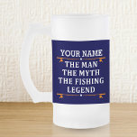 Personalized The Man The Myth The Fishing Legend Frosted Glass Beer Mug