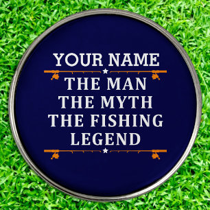 Personalized The Man The Myth The Fishing Legend Golf Ball Marker