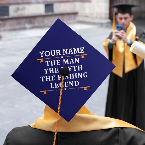 Personalized The Man The Myth The Fishing Legend Graduation Cap Topper