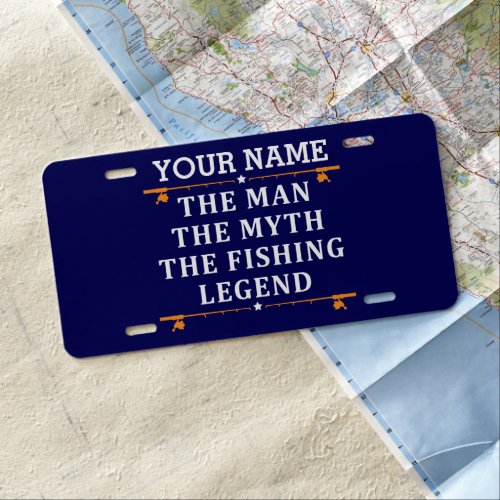 Personalized The Man The Myth The Fishing Legend License Plate