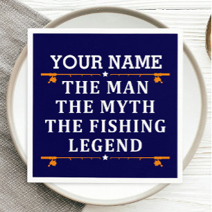 Personalized The Man The Myth The Fishing Legend Napkins