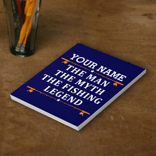 Personalized The Man The Myth The Fishing Legend Notepad
