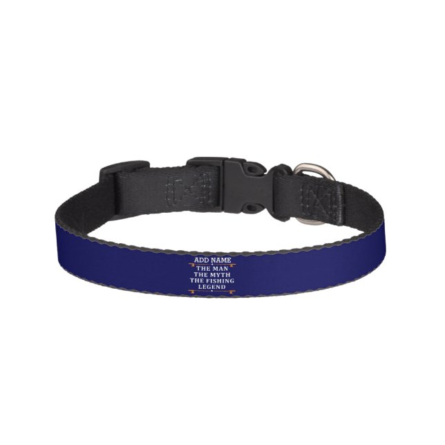 Personalized The Man The Myth The Fishing Legend Pet Collar (Front)