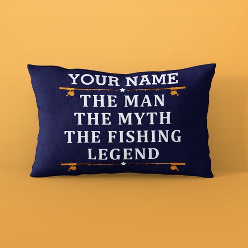 Personalized The Man The Myth The Fishing Legend Pillow Case