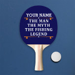 Personalized The Man The Myth The Fishing Legend Ping Pong Paddle
