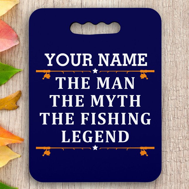 Personalized The Man The Myth The Fishing Legend Seat Cushion (Creator Uploaded)