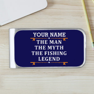 Personalized The Man The Myth The Fishing Legend Silver Finish Money Clip