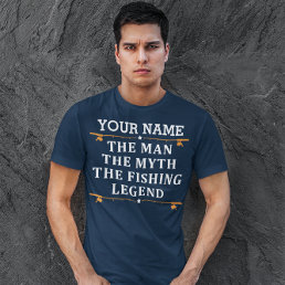 Personalized The Man The Myth The Fishing Legend T-Shirt