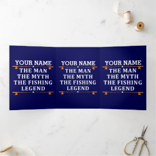 Personalized The Man The Myth The Fishing Legend Tri-Fold Card