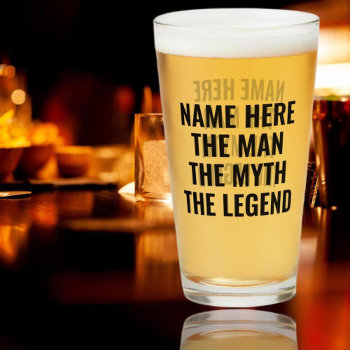 Personalized The Man The Myth The Legend Glass by Ricaso_Ireland at Zazzle