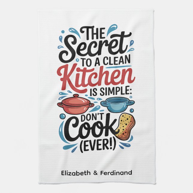 Personalized The Secret to a Clean Kitchen Towel (Vertical)