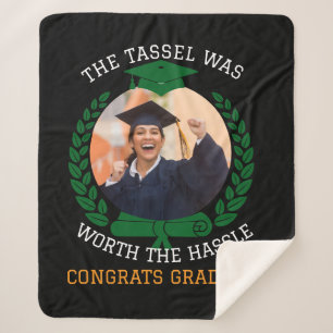 Personalized The Tassel Was Worth the Hassle Photo Sherpa Blanket