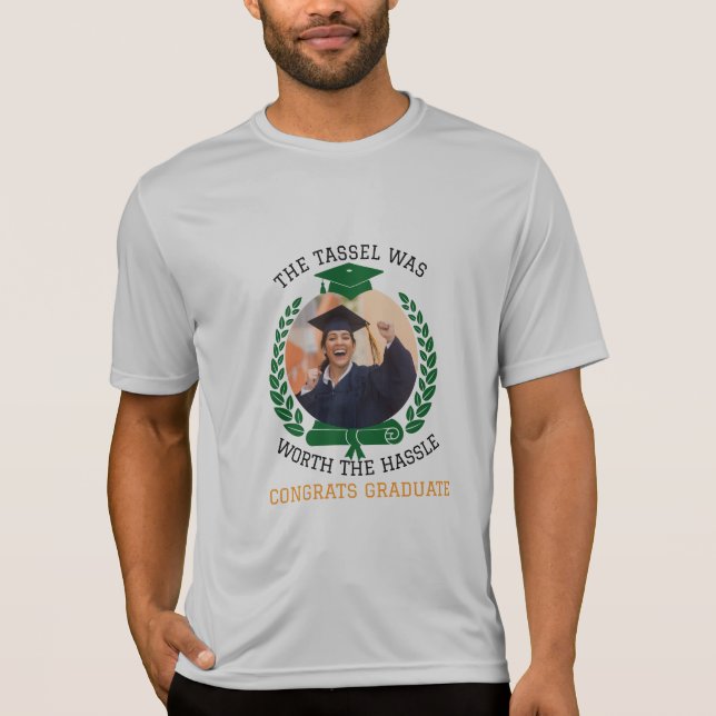 Personalized The Tassel Was Worth the Hassle Photo T-Shirt (Front)