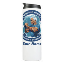 Personalized Thermal Tumbler Growing Stronger