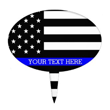 Personalized Thin Blue Line American Flag Cake Topper by American_Police at Zazzle