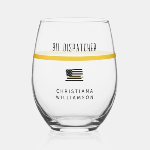 Personalized Thin Gold Line Flag 911 Dispatcher  Stemless Wine Glass