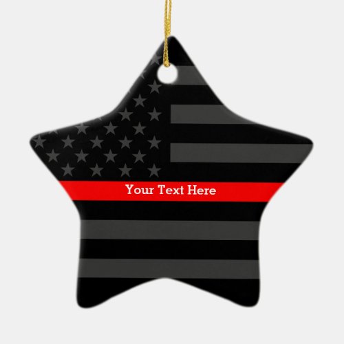 Personalized Thin Red Line Grey US Flag Your Text Ceramic Ornament