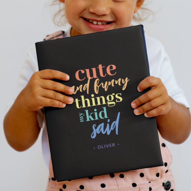 Personalized Things My Kid Said Keepsake Notebook (Personalize this notebook with a kid's name and make a thoughtful gift for a new mother.)