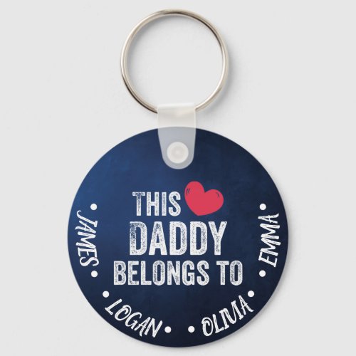 Personalized This Daddy belongs to Custom Names Keychain