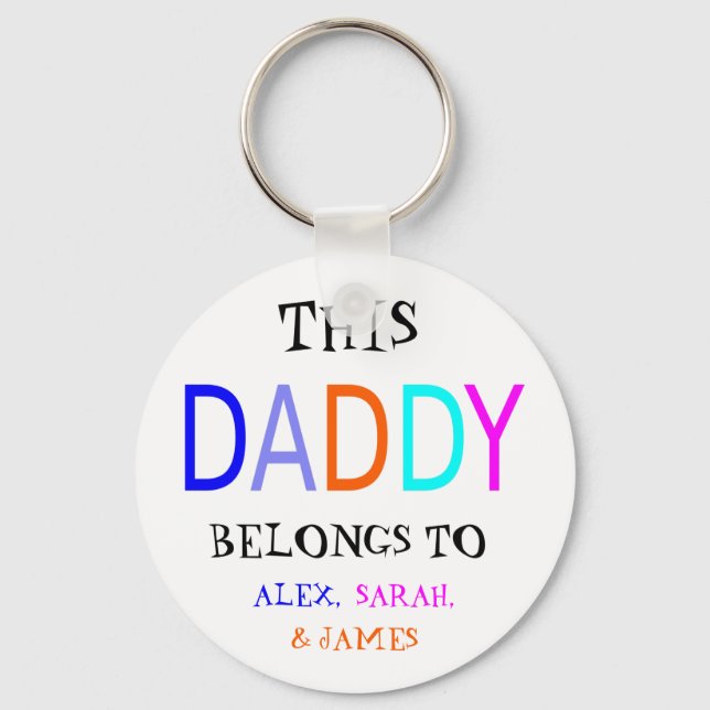 Personalized This Daddy Belongs To, Funny Keychain (Front)